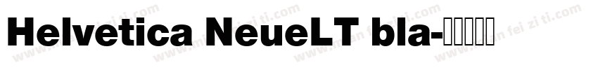 Helvetica NeueLT bla字体转换